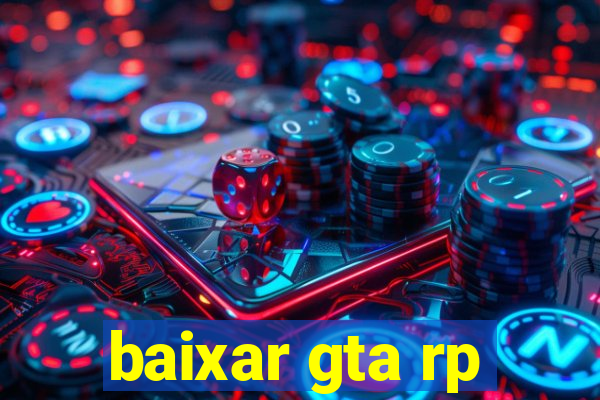 baixar gta rp